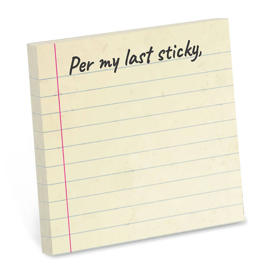 Per My Last Sticky Sticky Notes