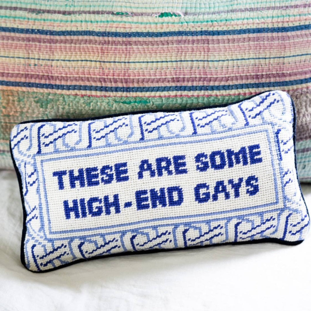 High-End Gays Needlepoint Throw Pillow