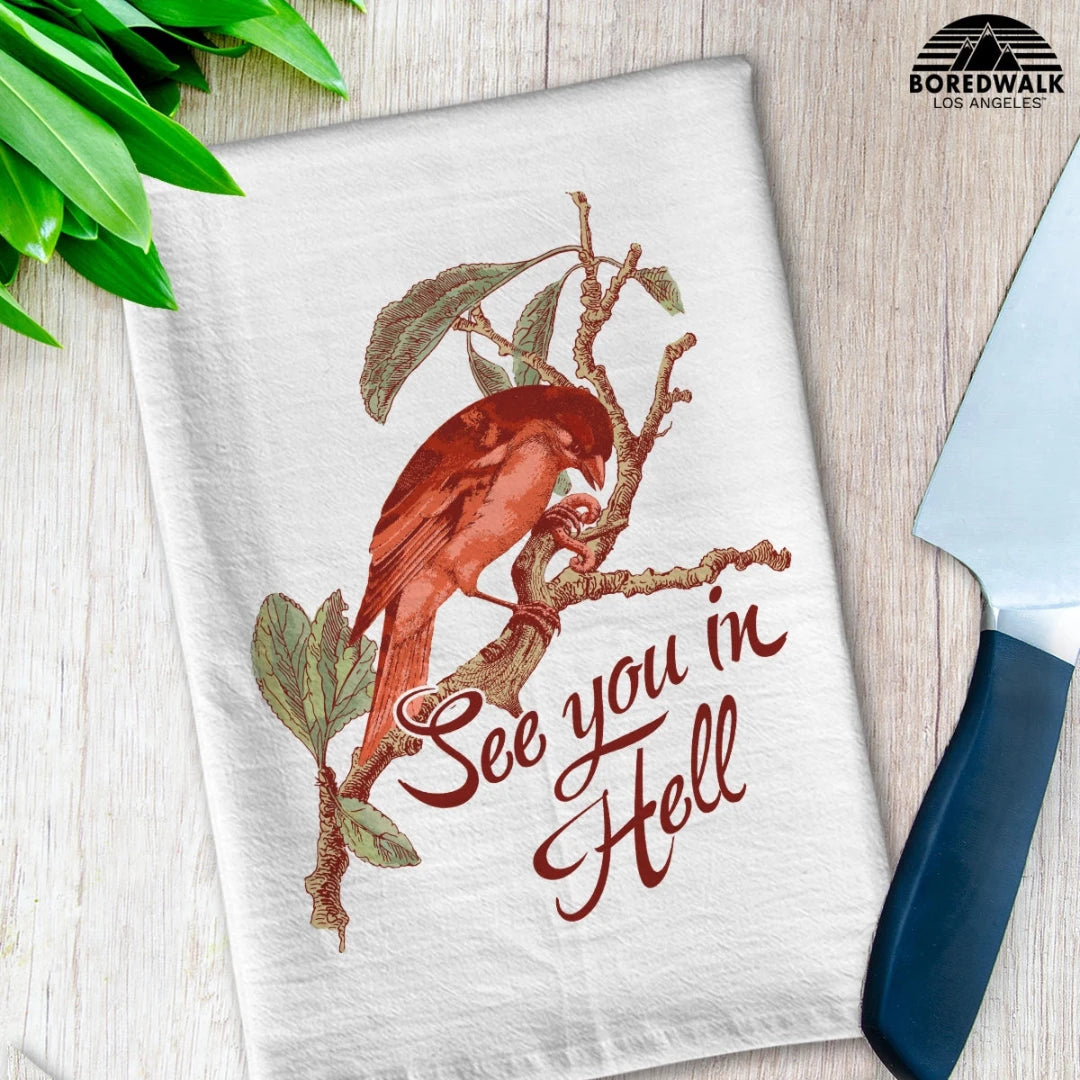 See You in Hell Dish Towel