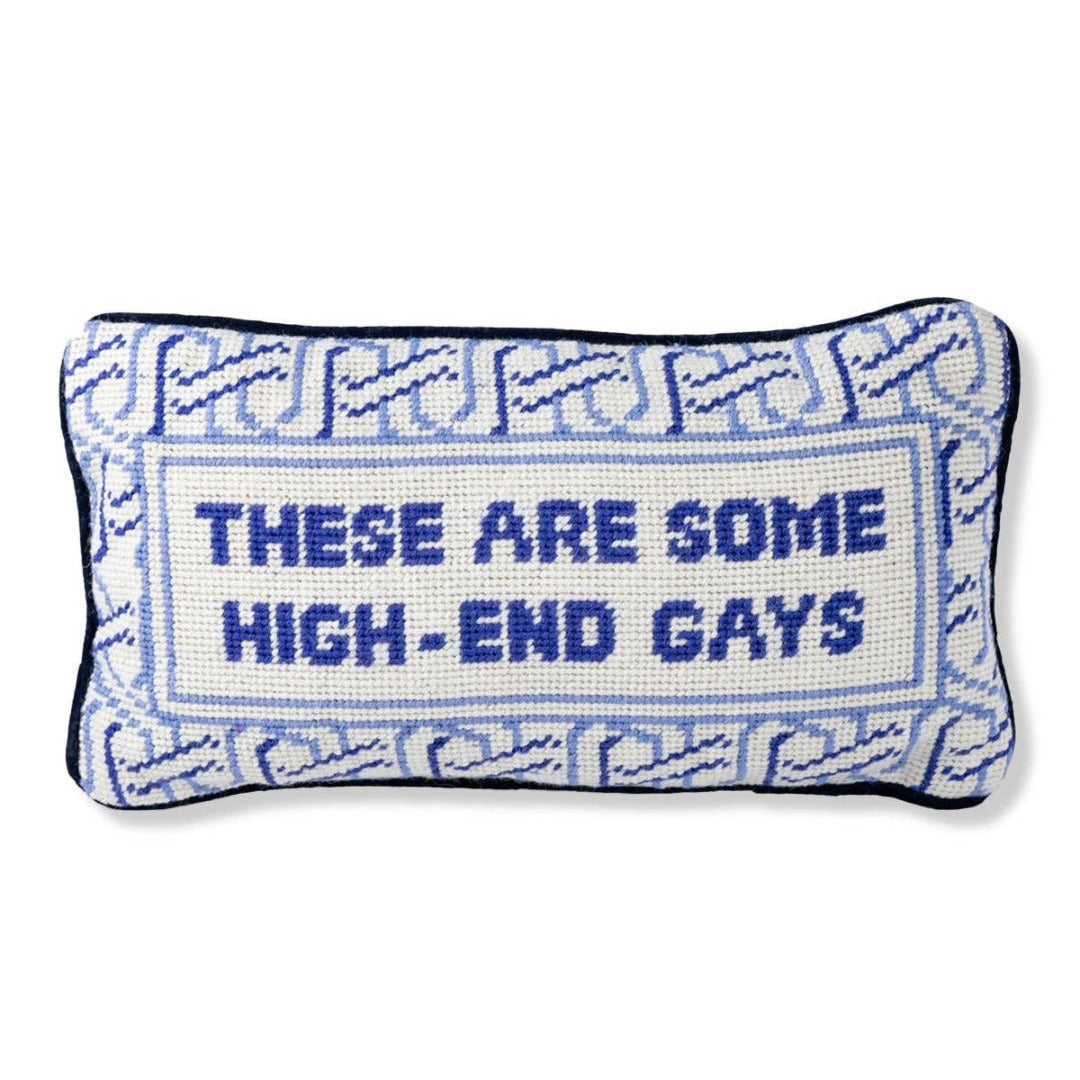 High-End Gays Needlepoint Throw Pillow