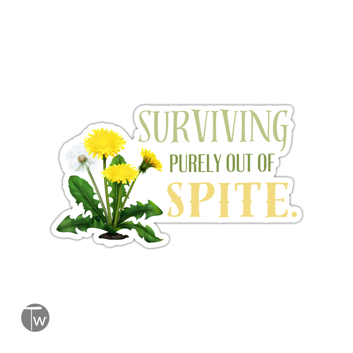 Surviving Purely Out of Spite Vinyl Sticker